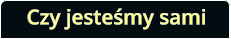 Czy jesteśmy sami