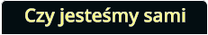 Czy jesteśmy sami