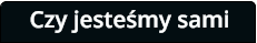 Czy jesteśmy sami